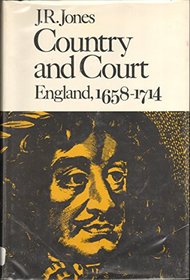 Jones: Country & Court: England 1658-1714 (Cloth ) (The New history of England)
