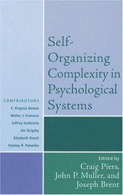 Self-Organizing Complexity in Psychological Systems (Psychological Issues)