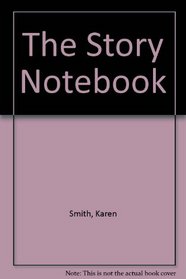 The Story Notebook