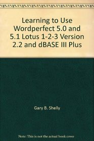 Ltu Micro App: Wordprft 5.0 /5.1/Lotus (Shelly and Cashman Series)