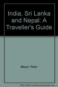 India, Nepal and Sri Lanka (Traveller's Guide)
