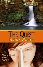 The Quest (Mustard Seed Series) (Volume 2)