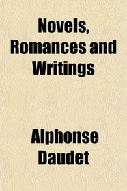Novels, Romances and Writings