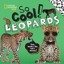 So Cool! Leopards (Cool/Cute)