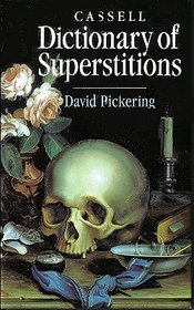 Dictionary of Superstitions