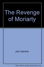 The Revenge of Moriarty