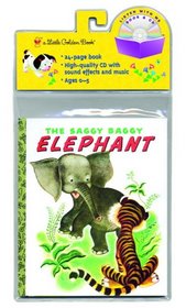 The Saggy Baggy Elephant (Little Golden Book & CD)