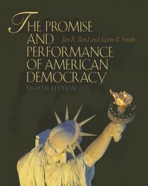 The Promise and Performance of American Democracy