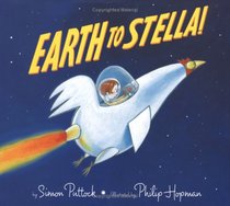 Earth to Stella!