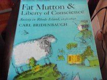 Fat Mutton and Liberty of Conscience