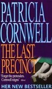 The Last Precinct  (Kay Scarpetta, Bk 11)