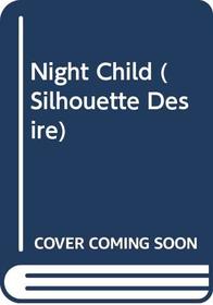 Night Child (Desire S)