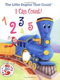 The Little Engine that Could:  I Can Count : The Little Engine that Could (Little Engine That Could)