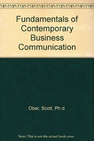 Fundamentals Of Contemporary Business Communication: Text with free Real Deal UpGrade CD-ROM