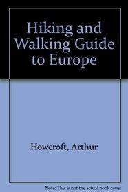 Hiking and Walking Guide to Europe