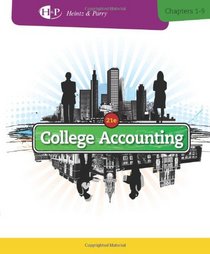 College Accounting, Chapters 1-9 (New in Accounting from Heintz and Parry)