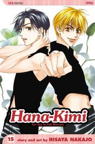 Hana-Kimi:  For You In Full Blossom, Volume15