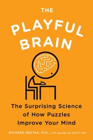 The Playful Brain: The Surprising Science of How Puzzles Improve Your Mind