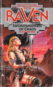 Swordsmistress of Chaos (Raven, No 1)