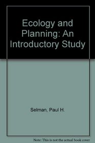 Ecology and Planning: An Introductory Study