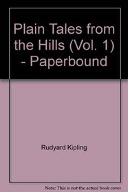 Plain Tales from the Hills (Vol. 1) - Paperbound