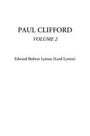 Paul Clifford, Volume 2