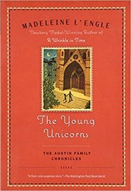 The Young Unicorns: The Austin Family Chronicles, Book 3