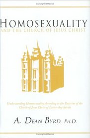 Homosexuality and the Church of Jesus Christ