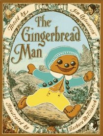 The Gingerbread Man (Storytime Classics)