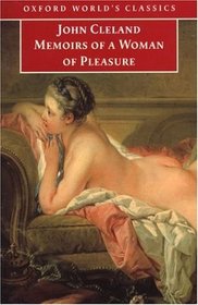 Memoirs of a Woman of Pleasure (Oxford World's Classics)