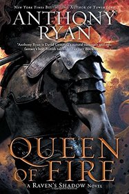 Queen of Fire (Raven's Shadow, Bk 3)