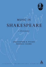A Dictionary of Music in Shakespeare (Athlone Shakespeare Dictionary)