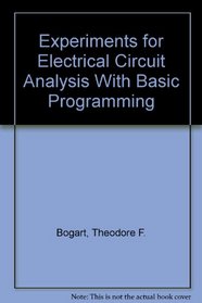 Experiments for Electrical Circuit Analysis With Basic Programming