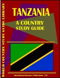 Tanzania Country Study Guide (World Country Study Guide