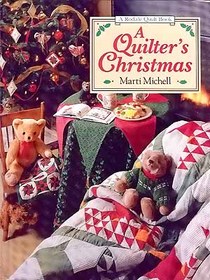 A Quilter's Christmas (A Rodale Quilt Book)