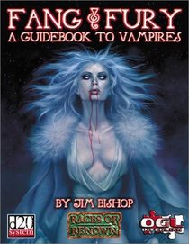 Fang  Fury: A Guidebook to Vampires (Races of Renown)