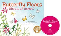 Butterfly Floats: What Is an Insect? (Animal World: Animal Kingdom Boogie)