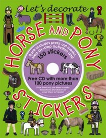 Let's Decorate Horse and Pony Stickers (Lets Decorate) (Lets Decorate)
