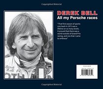 Derek Bell: All My Porsche Races