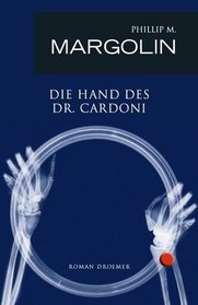 Die Hand des Dr. Cardoni.