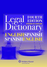 English/Spanish and Spanish/English Legal Dictionary (English and Spanish Edition)