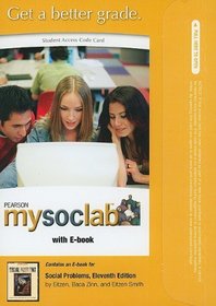 MySocLab with E-book Student Access Code Card for Social Problems (standalone) (11th Edition)