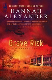 Grave Risk (Hideaway, Bk 7)