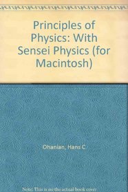 Principles of Physics: With Sensei Physics (for Macintosh)