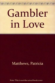 Gambler in Love