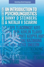 An Introduction to Psycholinguistics (2nd Edition) (Learning About Language)
