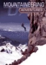Mountaineering Adventures (Dangerous Adventures)
