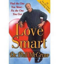 Love Smart: find the One you Want - Fix the One You Got