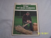 Straw and Straw Craftsmen (Shire Album, No 76)