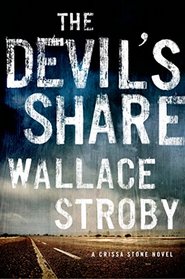 The Devil's Share (Crissa Stone, Bk 4)